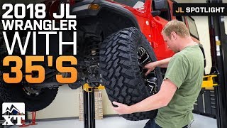 How To Fit 35quot Tires on Your 2018 Jeep Wrangler JL [upl. by Illa]