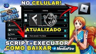 Como Baixar e Colocar SCRIPT no Blox Fruits CELULARMOBILE  Instalar Executor RobloxUsar Script [upl. by Meter]