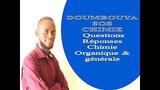 Questions réponses en chimie organique et chimie générale [upl. by Rankin]