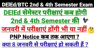 UP DELED 2nd amp 4th Semester Exam Date 2023DElEd 2nd Semester Exam 2023DElEd 4th Semester Exam 2023 [upl. by Esyle444]