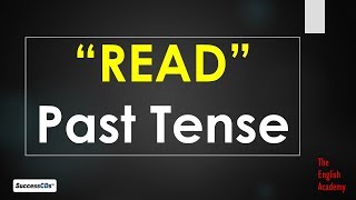 Past tense of Read and other Forms of Verb quotREADquot pronounced as Read Red RED [upl. by Chadd]