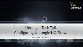 Tech Talks Configuring Untangle NG Firewall [upl. by Redmond149]