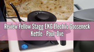 Review Fellow Stagg EKG Electric Gooseneck Kettle  PourOver Coffee and Tea Pot Stainless Steel Q [upl. by Beryl]