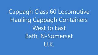 Cappagh Class 60 in Bath [upl. by Yevre]