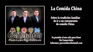 Música Baja California La Comida China Grupo Cataviña [upl. by Anitneuq803]