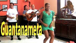 GUANTANAMERA guajira guantanamera  most popular Cuban song [upl. by Leacim]