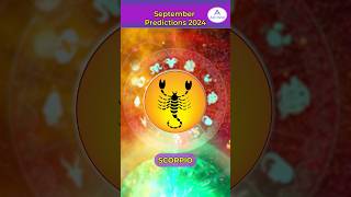 Scorpio September 2024 Monthly Horoscope Predictions  September Month 2024 Horoscope  shorts [upl. by Gamali]