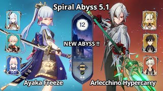 NEW ABYSS  C0 Ayaka Freeze amp C0 Arlecchino Hypercarry  Spiral Abyss 51 Floor 12 Genshin Impact [upl. by Euqinor]