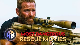 Top 5 Most Dangerous Rescue Mission Movies [upl. by Fianna]