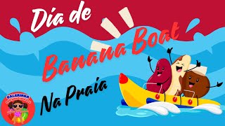 🏖️🌊🏄‍♂️DIA DE BANANA BOAT NA PRAIA🌊 🏄‍♂️🏖️Galerinha Pop Kids Animada [upl. by Harak70]