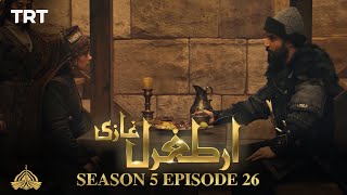 Ertugrul Ghazi Urdu  Episode 26  Season 5 [upl. by Halullat898]