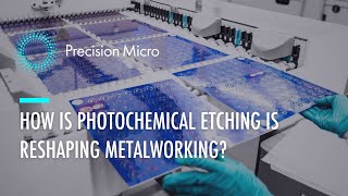 How is Chemical Etching Reshaping Metalworking [upl. by Noeled20]