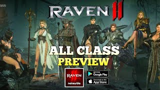 Raven 2 Gameplay  All Class Preview [upl. by Amarillis]