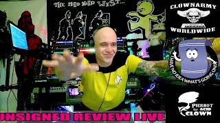 Pierrot the Acid Clown  UNSIGNED REVIEW LIVE eps 310 [upl. by Donohue163]