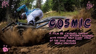 Cosmic – NEW Enduro World Series MTB film [upl. by Helen]