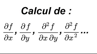 Comment calculer des dérivées partielles [upl. by Hailey679]