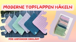 Moderne Topflappen🧶 häkeln Untersetzer häkeln ❤️ für Anfänger erklärt [upl. by Broida]