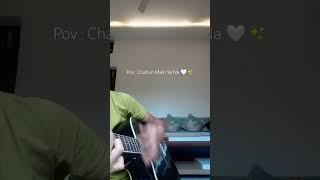 Chahun main ya Na  Arijit Singh  Accoustic guitar cover 🤍 [upl. by Hendry309]