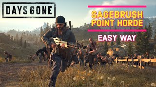 Mastering Horde Killing Days Gone Sagebrush Point Horde Easy Method [upl. by Molini]