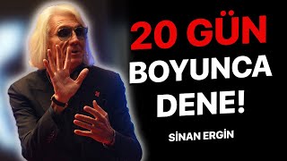 20 GÜN YAPMAYI DENE Sizi Kendinize Getirecek Motivasyon Konuşması  Sinan Ergin Motivasyon [upl. by Erdda]