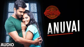 Anuvai Full Song Audio  quotKalamquot  Srinivasan Amzadhkhan Lakshmi Priyaa  Tamil Songs 2016 [upl. by Nnayelhsa]