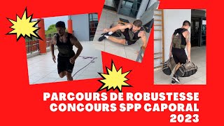 PARCOURS DE ROBUSTESSE CONCOURS SAPEUR POMPIER PROFESSIONNEL CAPORAL 2023 [upl. by Cusack]