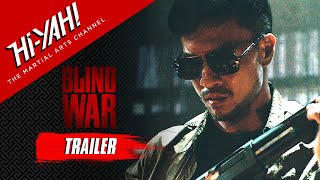 BLIND WAR Official Trailer  Coming to HiYAH January 5  Starring Andy On [upl. by Arbmik]