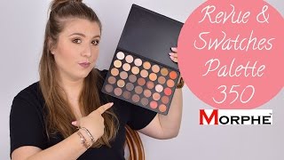 Revue amp Swatches ♡ Palette 35O Morphe [upl. by Eatnohs37]