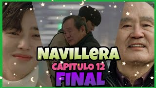 Navillera Capitulo 12 FINAL  Resumen [upl. by Randolf]