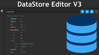 DataStore Editor V3 Overview [upl. by Geesey268]