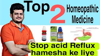 Top 2 Homeopathic Medicine For Acid Reflux  Stop Acid Reflux Permanently [upl. by Ellissa741]