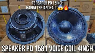 SPEAKER PD 1581 COIL 4INCH  REVIEW BY HPKJ CREW [upl. by Ahseiym]