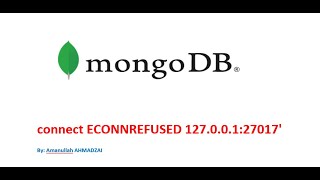 connect ECONNREFUSED 127 0 0 127017 Resolved this error in mongo Db in English [upl. by Ahtikal821]