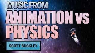 Music from Animation vs Physics  Scott Buckley [upl. by Ciapha]