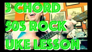 TUTTI FRUTTI  LITTLE RICHARD  3 CHORD UKULELE LESSON  1950s ROCK MASHUP [upl. by Chemar]