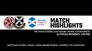 Shotts Bon Accord v Pollok  10th August 2024 [upl. by Xilef]