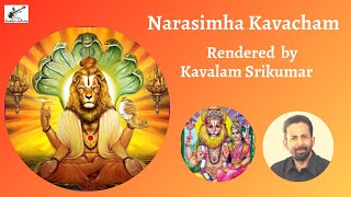 Narasimha Kavacham  Kavalam Srikumar [upl. by Nhguavad429]