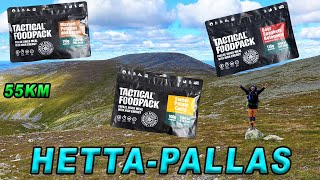 VAELLETAAN 55KM HETTAPALLAS JA MAISTELLAAN RETKIRUOKIA [upl. by Rauch790]