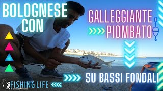 PESCA BOLOGNESE CON GALLEGGIANTE PIOMBATO SU BASSI FONDALI SPALLINATA TOP [upl. by Timmons]