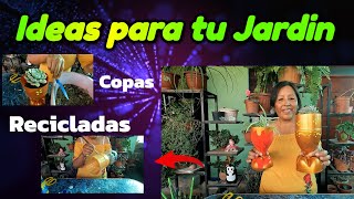 IDEAS DE COPAS RECICLADAS PARA TU JARDIN retomacetasrecicladas💚💚💚 [upl. by Oramlub]