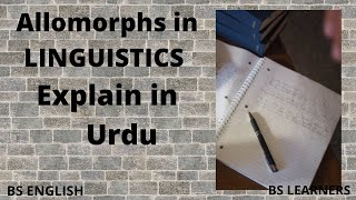 ALLOMORPHS IN LINGUISTICS BY BS LEARNERS [upl. by Nowujalo340]