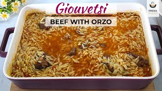 Greek Giouvetsi  A delicious Beef and Orzo casserole  Fresh Piato [upl. by Saito]