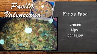 Receta de la paella valenciana auténtica Paso a pasoTrucos y tips [upl. by Ahsina]