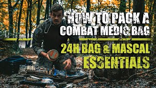 24h Bag amp MASCAL Essentials  How to Pack a Combat Medic Bag [upl. by Gabrielle238]