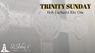 Trinity Sunday  Rite One Holy Eucharist 800AM  26 May 2024 [upl. by Aruam]