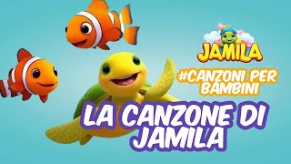 Canzoni per bambini  Jamila la tartaruga [upl. by Carlye514]