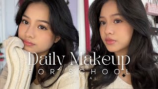 Daily Makeup Tutorial for School beginnerfriendly [upl. by Bobbye]