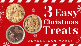 3 Easy Christmas Treats [upl. by Ynatsyd464]