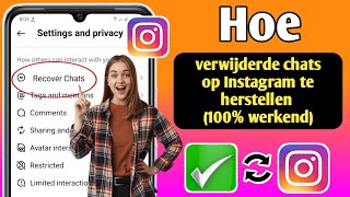 Hoe verwijderde chats op Instagram te herstellen 2024  Herstel verwijderde berichten op Instagram [upl. by Patsis]