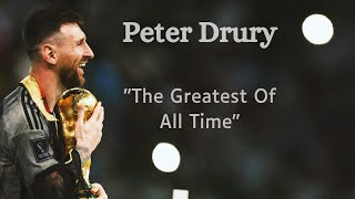 Peter Drury on Lionel Messi • All Iconic Commentaries [upl. by Ardnwahs509]